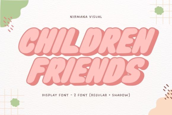 Children Friends: A Playful Font for Warm Designs