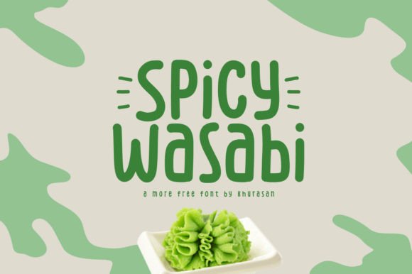 Spicy Wasabi: The Cute Handwritten Font for Bold Designs