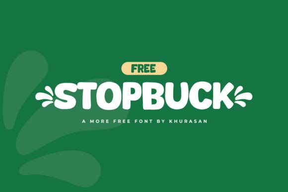 Stopbuck: Elevating Visual Identity with Modern Display Typography