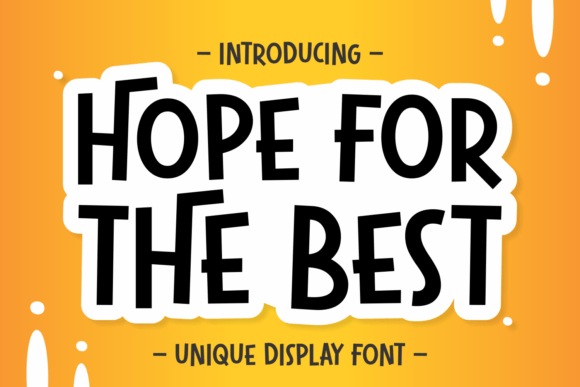 Why Hope for the Best is the Handwritten Font Your Brand Needs